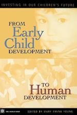 From Early Child Development to Human Development