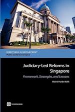 Malik, W:  Judiciary-Led Reforms in Singapore