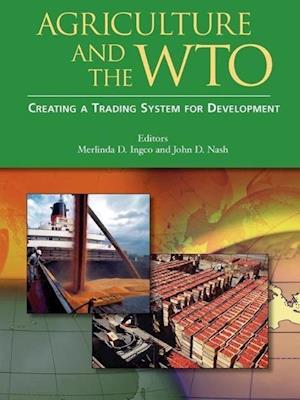 Agriculture and the WTO