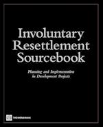 Involuntary Resettlement Sourcebook