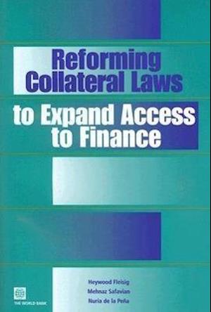 Fleisig, H:  Reforming Collateral Laws to Expand Access to F