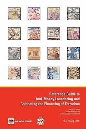 Schott, P:  Reference Guide to Anti-Money Laundering and Com