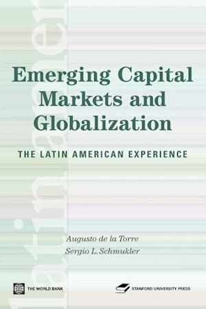 Torre, A:  Emerging Capital Markets and Globalization