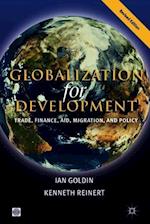 GLOBALIZATION FOR DEVELOPMENT, REVISED EDITION: TRADE, FINA