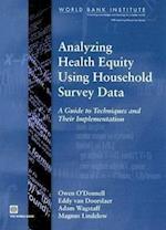 O'Donnell, O:  Analyzing Health Equity Using Household Surve