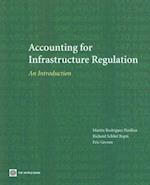 Groom, E:  Accounting for Infrastructure Regulation