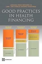 Gottret, P:  Good Practices in Health Financing