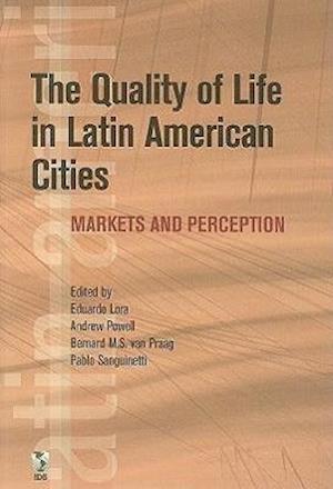 The Quality of Life in Latin American Cities