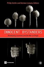 Innocent Bystanders: Developing Countries and the War on Drugs 