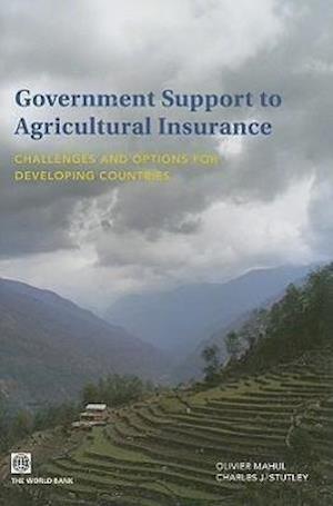 Mahul, O:  Government Support to Agricultural Insurance