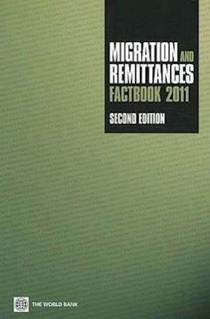 Migration and Remittances Factbook 2011