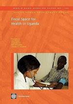 Okwero, P:  Fiscal Space for Health in Uganda
