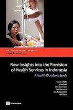 Rokx, C:  New Insights into the Provision of Health Services