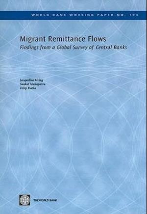 Ratha, D:  Migrant Remittance Flows