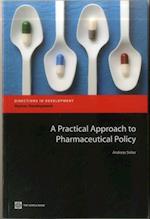 Seiter, A:  A Practical Approach to Pharmaceutical Policy
