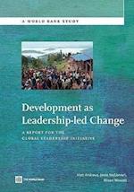Andrews, M:  Development as Leadership-led Change