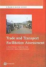 Arnold, J:  Trade and Transport Facilitation Assessment