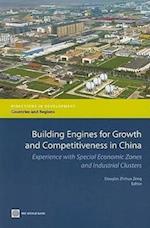 Building Engines for Growth and Competitiveness in China