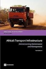 Gwilliam, K:  Africa's Transport Infrastructure