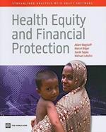 Bank, W:  Health Equity and Financial Protection