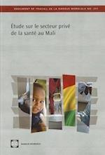 Etude sur le secteur priv¿e la sant¿u Mali