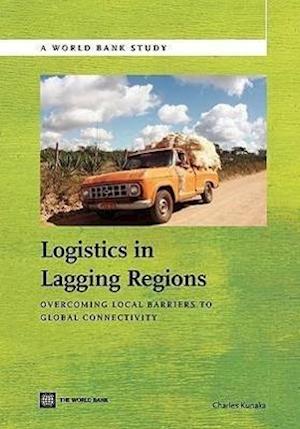 Kunaka, C:  Logistics in Lagging Regions