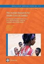 Herbst, C:  The Human Resources for Health Crisis in Zambia