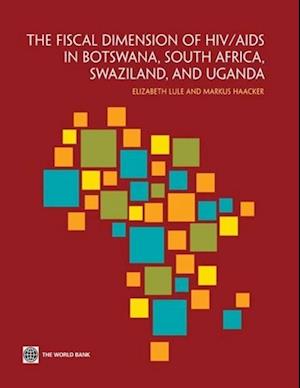 Lule, E:  The Fiscal Dimensions of HIV/AIDS in Botswana, Sou