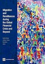 Migration and Remittances during the Global Financial Crisi