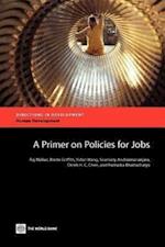 Nallari, R:  A  Primer on Policies for Jobs
