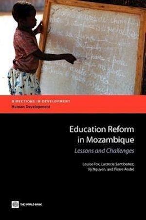 Fox, L:  Education Reform in Mozambique