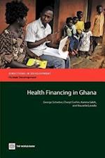 Schieber, G:  Health Financing in Ghana
