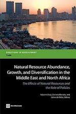 Natural Resource Abundance, Growth, and Diversification in