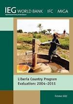 Bank, W:  Liberia Country Program Evaluation 2004-2011