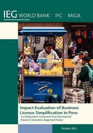 Bank, W:  Impact Evaluation of Business License Simplificati