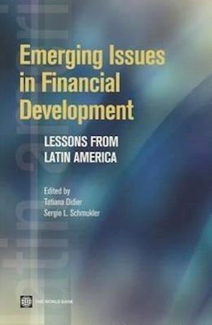 Emerging Issues in Financial Development