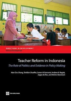 Chang, M:  Teacher Reform in Indonesia