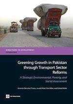 Greening Growth in Pakistan through Transport Sector Reforms