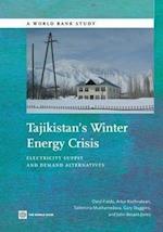 Fields, D:  Tajikistan's Winter Energy Crisis