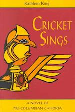 Cricket Sings