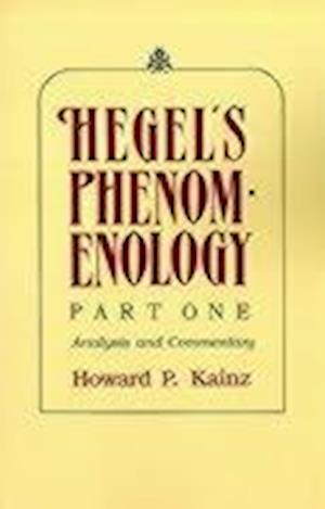 Hegel's Phenomenology, Part One