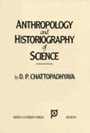 Anthropology and Historiography of Science