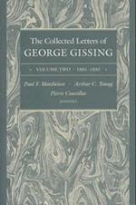 The Collected Letters of George Gissing Volume 2