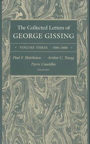 The Collected Letters of George Gissing Volume 3