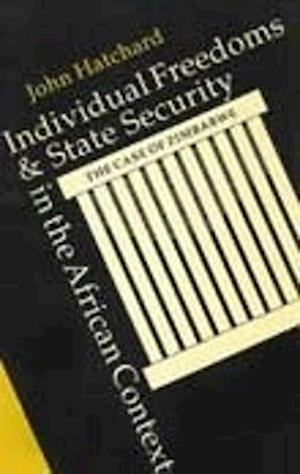 Individual Freedoms and State Security in the African Context