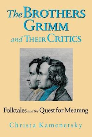 Brothers Grimm and Their Critics