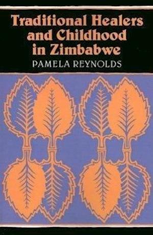 Traditional Healers and Childhood in Zimbabwe