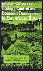 Ecology Control and Economic Development in East African History