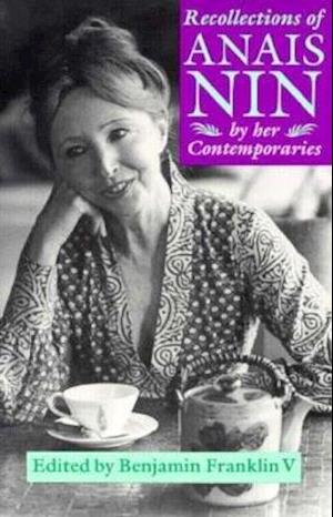 Recollections Of Anais Nin