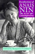 Recollections Of Anais Nin